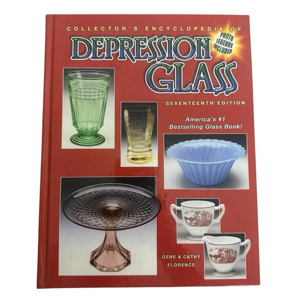 2006 Collector's Encyclopedia Depression Glass by Gene Florence & Cathy Florence - Picture 1 of 7